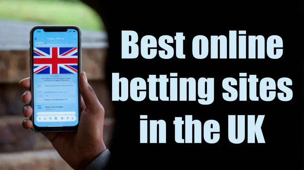 Betting Sites UK 2024